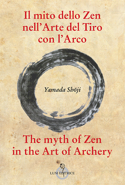 Il mito dello zen nell'arte del tiro con l'arco